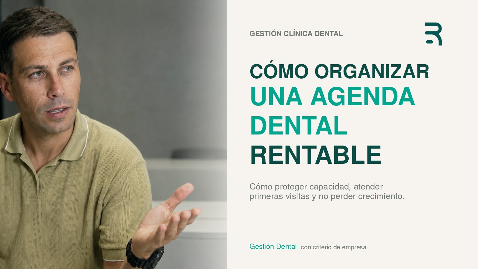 Pedro Roca Sánchez explica cómo organizar una agenda clínica dental rentable
